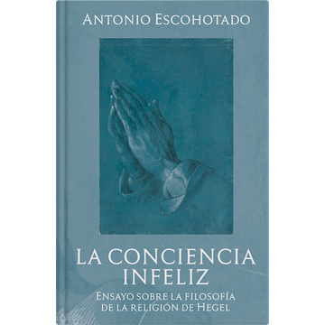 portada La Conciencia Infeliz (in Spanish)