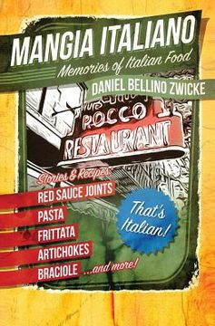 portada Mangia Italiano: Memories of Italian Food (en Inglés)