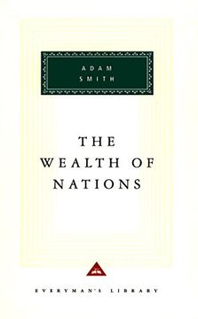 portada The Wealth of Nations (Everyman's Library Classics & Contemporary Classics) (en Inglés)
