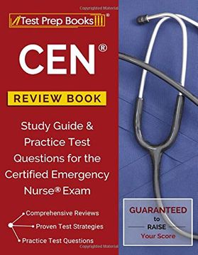 portada Cen Review Book: Study Guide & Practice Test Questions for the Certified Emergency Nurse Exam (en Inglés)