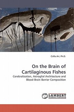 portada on the brain of cartilaginous fishes (en Inglés)