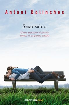 portada Sexo Sabio: Cómo Mantener el Interés Sexual en la Pareja Estable (Clave) (in Spanish)
