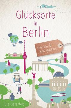 portada Glücksorte in Berlin (en Alemán)