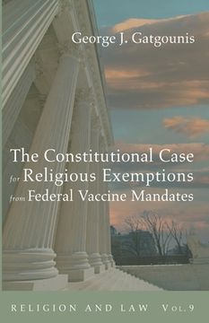 portada The Constitutional Case for Religious Exemptions from Federal Vaccine Mandates