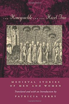 portada The Honeysuckle and the Hazel Tree: Medieval Stories of men and Women (in English)