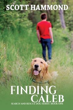 portada Finding Caleb: Search and Rescue Dog Series (en Inglés)