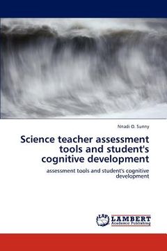 portada science teacher assessment tools and student's cognitive development (en Inglés)