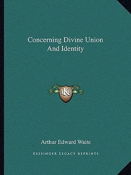 portada concerning divine union and identity (en Inglés)