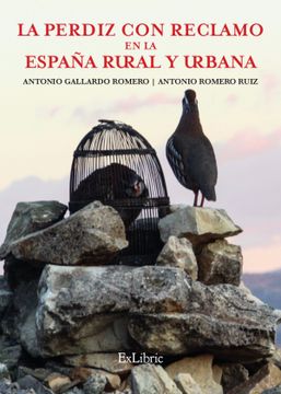 portada La Perdiz con Reclamo en la España Rural y Urbana