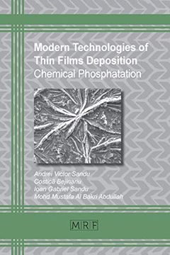 portada Modern Technologies of Thin Films Deposition: Chemical Phosphatation (Materials Research Foundations) 
