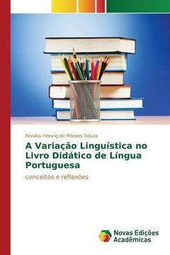 portada A Variação Linguística no Livro Didático de Língua Portuguesa: conceitos e reflexões (Portuguese Edition)