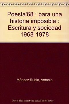 portada Poesía'68: Para una Historia Imposible: Escritura y Sociedad 1968-1978