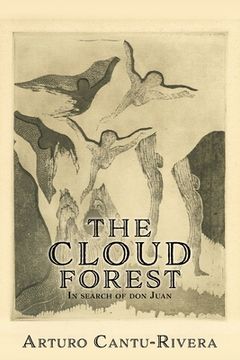 portada The Cloud Forest: In search of don Juan (en Inglés)