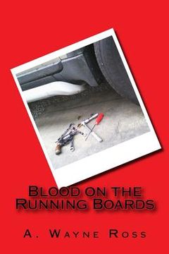 portada Blood on the Running Boards (en Inglés)