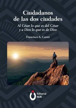 portada Ciudadanos de las dos Ciudades (in Spanish)