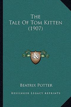 portada the tale of tom kitten (1907) (in English)