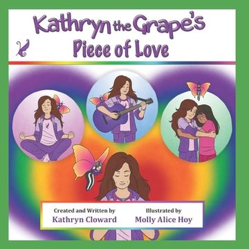 portada Kathryn the Grape's Piece of Love (en Inglés)