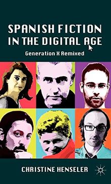 portada Spanish Fiction in the Digital Age: Generation x Remixed (in English)