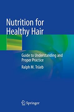portada Nutrition for Healthy Hair: Guide to Understanding and Proper Practice (en Inglés)