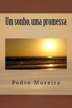 portada Um sonho, uma promessa (en Portugués)
