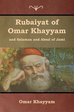 portada Rubaiyat of Omar Khayyam and Salaman and Absal of Jami (en Inglés)