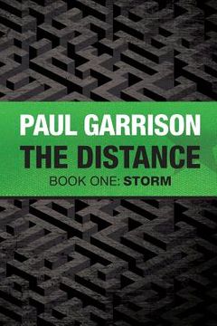 portada The Distance: Book One: Storm (in English)