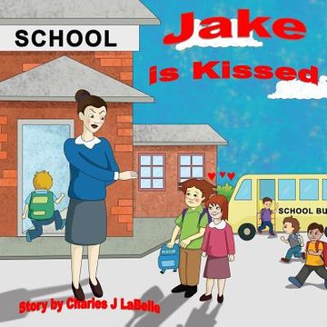 portada Jake is Kissed (en Inglés)