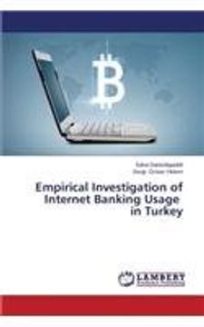 portada Empirical Investigation of Internet Banking Usage in Turkey