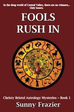 portada Fools Rush In (Christy Bristol Astrology Mysteries) (Volume 1)