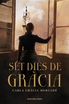 portada Set Dies De Gràcia (NARRATIVA) (in Catalá)