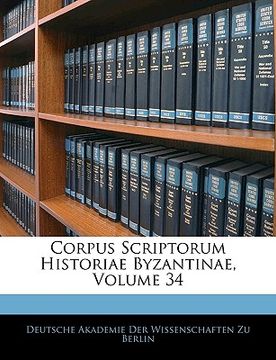 portada Corpus Scriptorum Historiae Byzantinae, Volume 34 (in Latin)