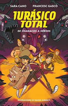 portada De Chamacos a Heroes (Jurassico Total 3) (in Spanish)
