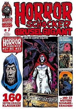 portada Horrorschocker Grusel Gigant 7: Alle Geschichten aus Horrorschocker 31 bis 35 Nachgedruckt (en Alemán)