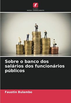 portada Sobre o Banco dos Salários dos Funcionários Públicos (en Portugués)