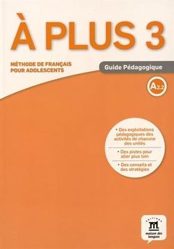 portada A Plus ! 3 : Guide Pédagogique