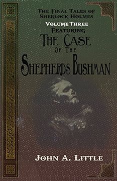 portada The Final Tales Of Sherlock Holmes - Volume Three - The Shepherds Bushman