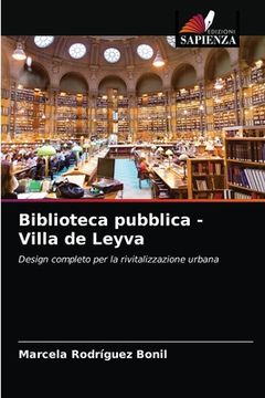 portada Biblioteca pubblica - Villa de Leyva (en Italiano)