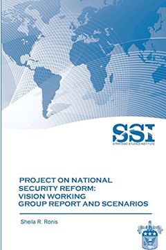 portada Project on National Security Reform - Vision Working Group Report and Scenarios