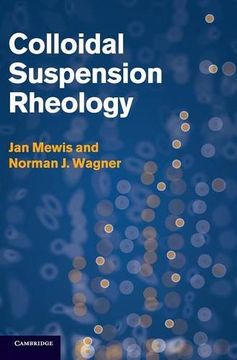 portada Colloidal Suspension Rheology Hardback (Cambridge Series in Chemical Engineering) (in English)