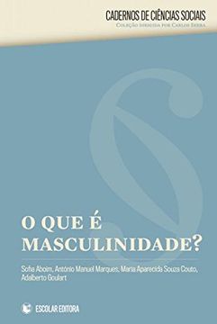 portada O Que é Masculinidade? (Portuguese Edition)