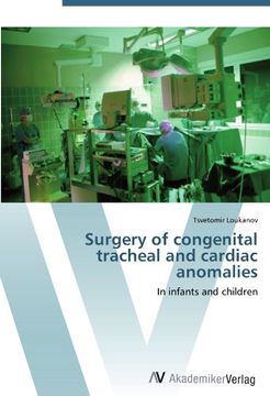 portada Surgery of congenital tracheal and cardiac anomalies: In infants and children