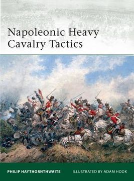 portada Napoleonic Heavy Cavalry & Dragoon Tactics