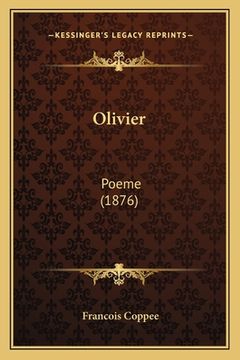 portada Olivier: Poeme (1876) (en Francés)