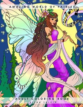 portada Amazing World of Fairies: Adult Coloring Book (en Inglés)