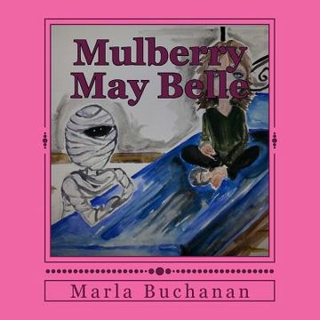 portada Mulberry May Belle (in English)