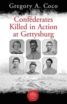 portada Confederates Killed in Action at Gettysburg (en Inglés)