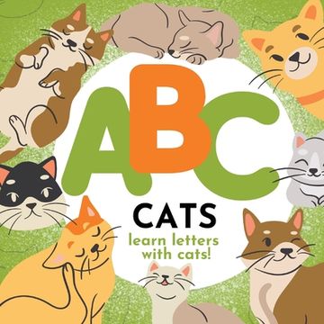 portada ABC Cats: Learn the Alphabet with Cats (en Inglés)