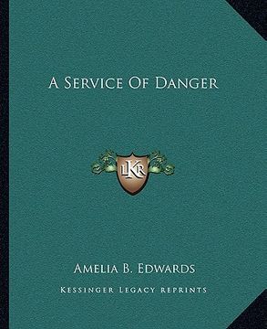 portada a service of danger (en Inglés)