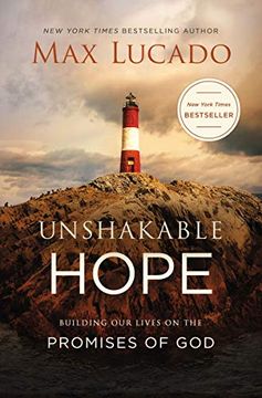 portada Unshakable Hope: Building our Lives on the Promises of god (en Inglés)