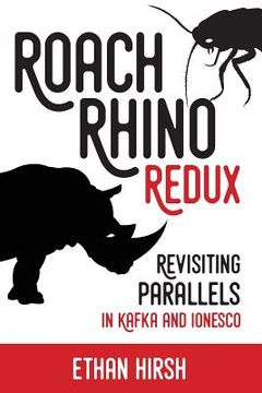 portada Roach Rhino Redux: Revisiting Parallels in Kafka and Ionesco (in English)